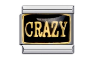 CRAZY