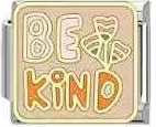 Be kind
